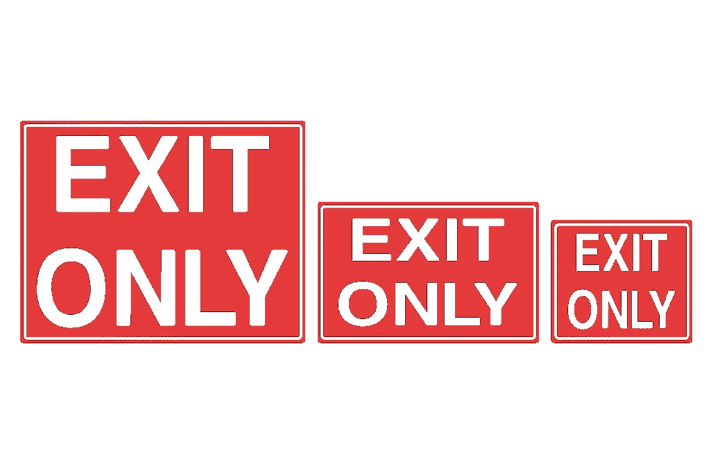 Exit Only Sign 3 Exit Only Sign