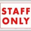 Staff Only Sign -Swim Hub Pro 703