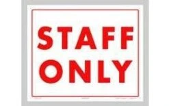 Staff Only Sign