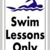 Swim Lessons Only Sign -Swim Hub Pro 704