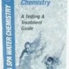 Pool Spa Water Chemistry Booklet 2 Pool Spa Water Chemistry Booklet -Swim Hub Pro 777