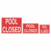 Pool Closed Sign 1 Pool Closed Sign -Swim Hub Pro pool closed sign