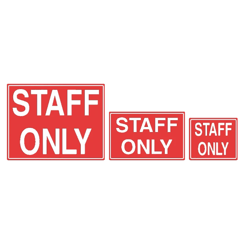 Staff Only Sign 3 Staff Only Sign